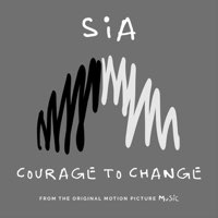 Скачать mp3 Sia - Courage to Change